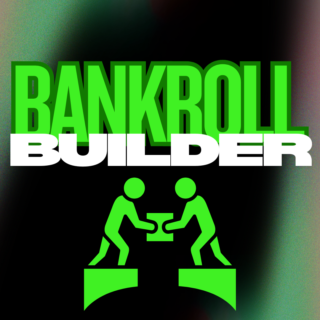 1 DAY BANKROLL BUILDER