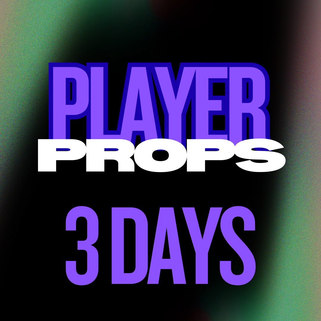 3 DAY PLAYER PROPS