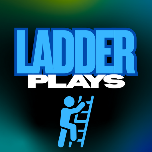 LADDER PLAYS